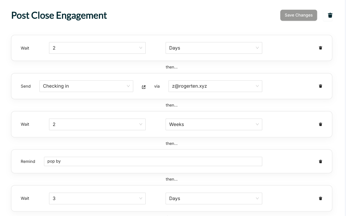 Post Close Engagement Flow Sphere with a sequence of Wait 2 days, Send "Checking in", Wait 2 weeks, Remind "pop by", and Wait 3 days